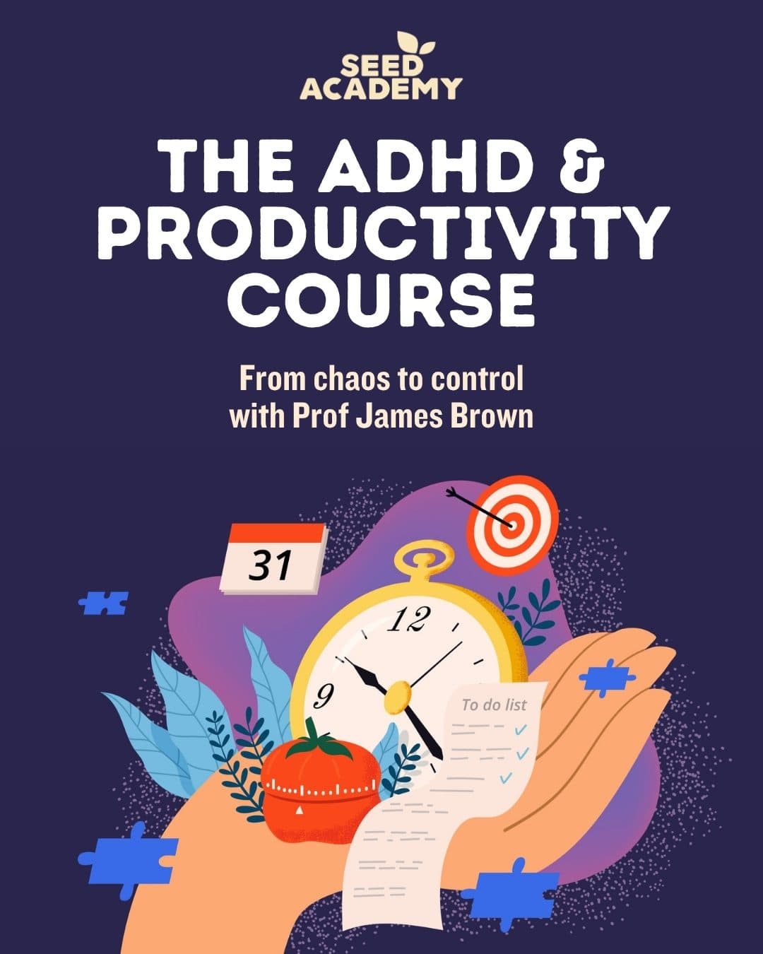 The ADHD & Productivity Course