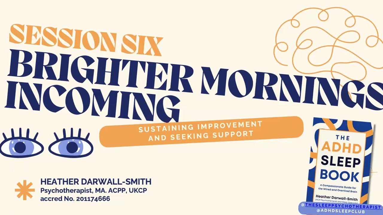 Heather Darwall-Smith — Brighter Mornings Ahead: Sustaining improvement and seeking support