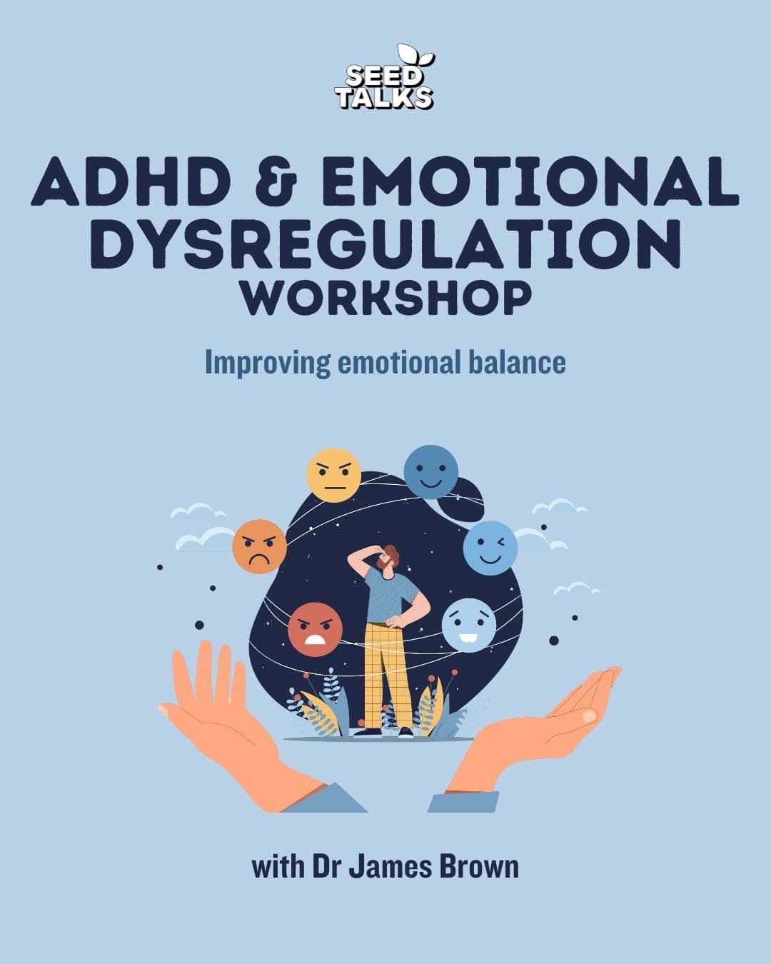 ADHD & Emotional Dysregulation Workshop: Improving Emotional Balance