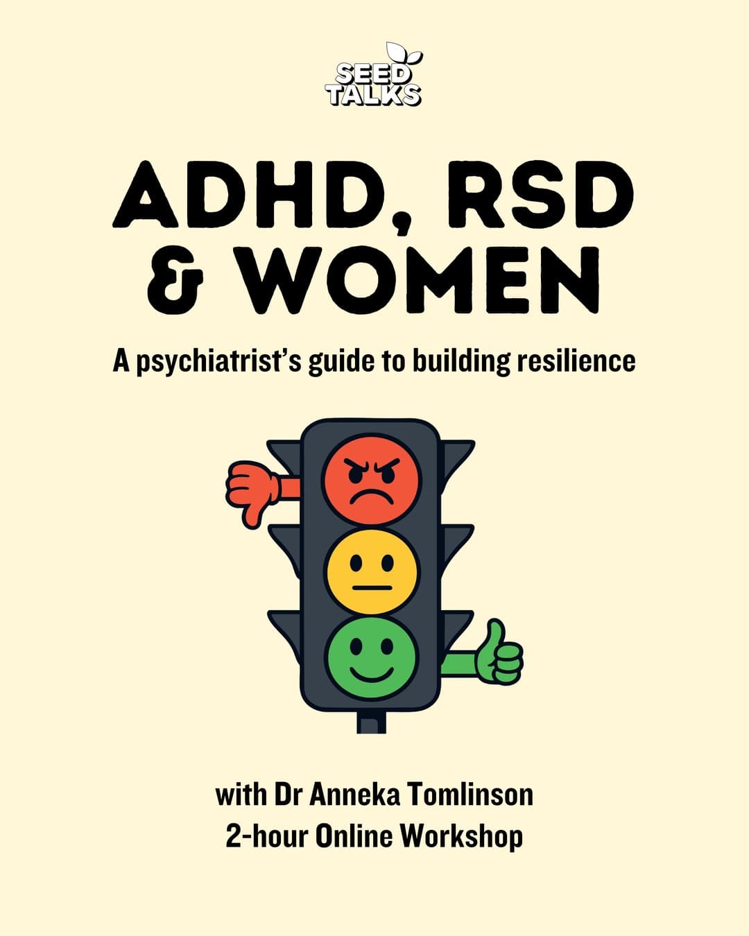 ADHD, RSD & Women: A psychiatrist’s guide to building resilience