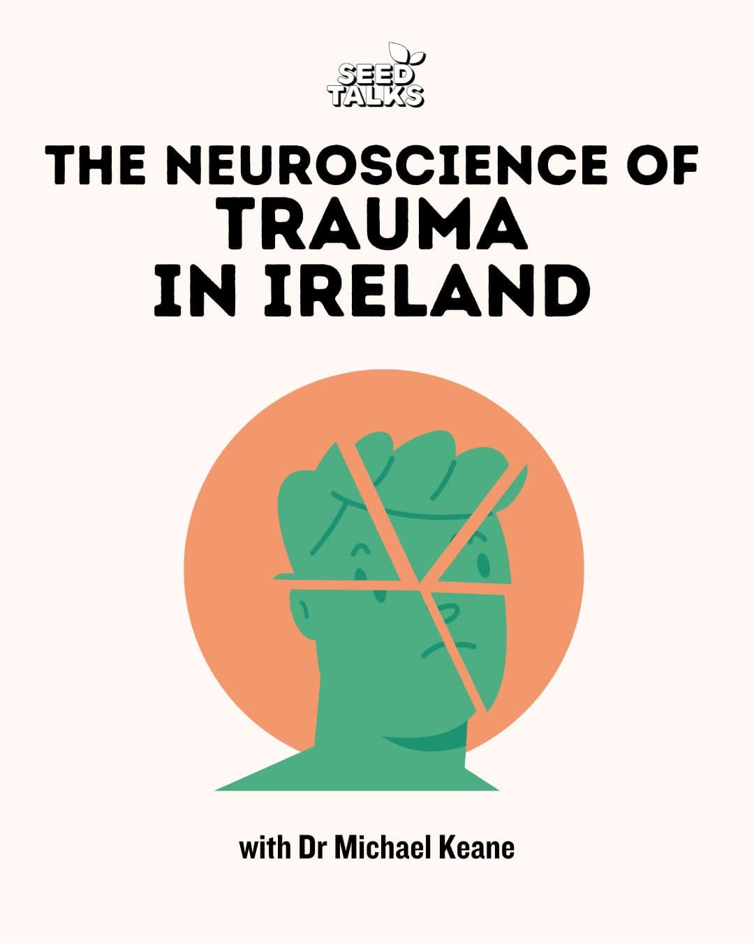 The Neuroscience of Irish Trauma