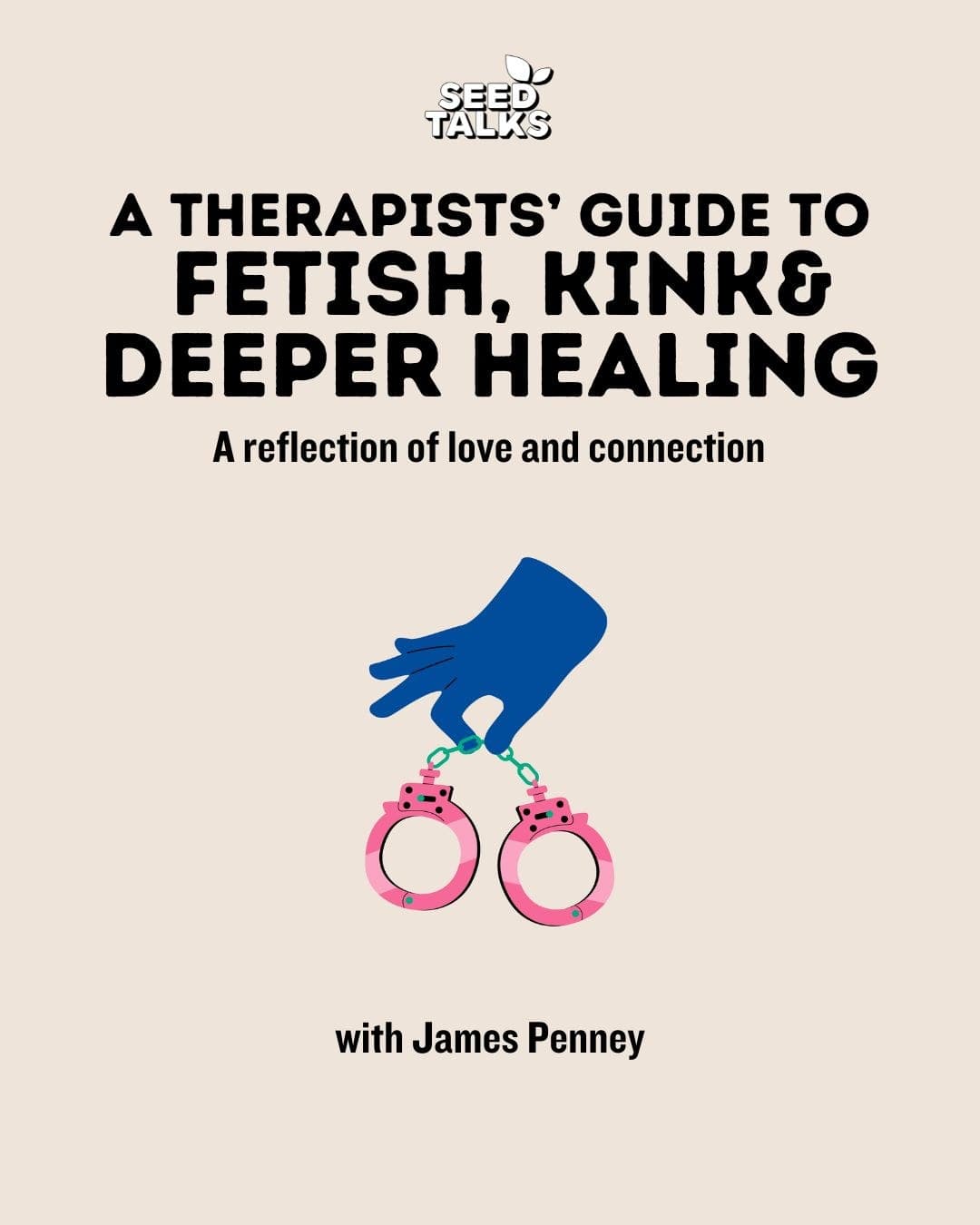 Kink, Fetish & Deeper Healing: A reflection of love and connection
