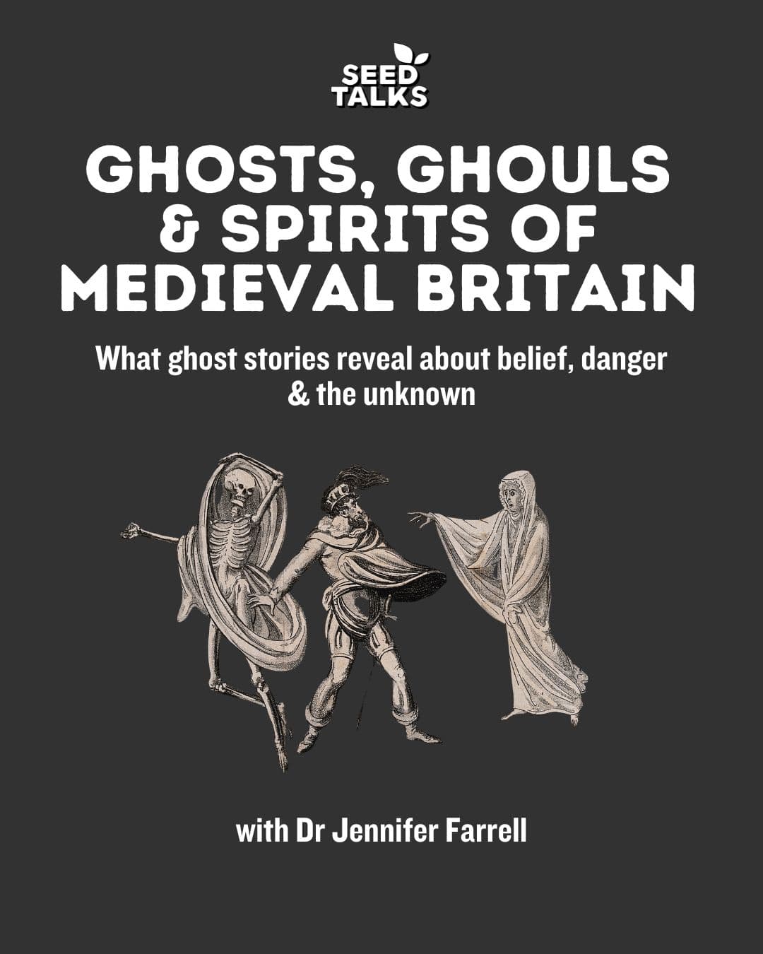 Ghosts, Ghouls & Spirits of Medieval Britain