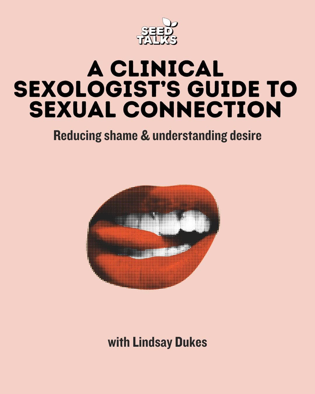 A Clinical Sexologist's Guide to Sexual Connection