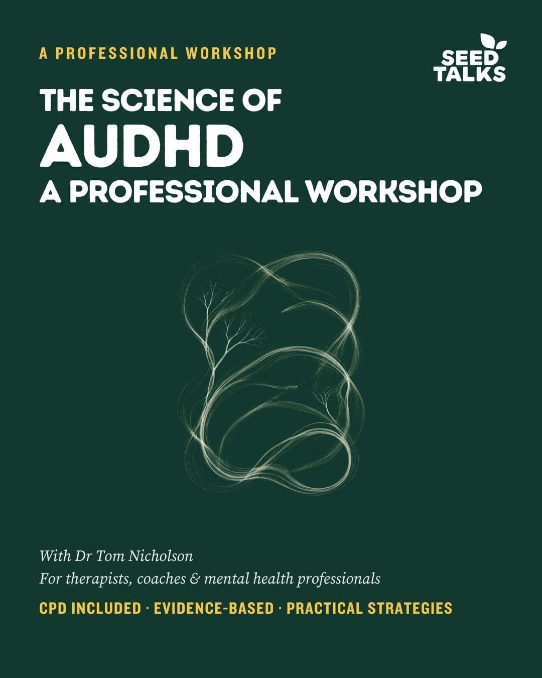 The Science of AuDHD - A Professional Workshop