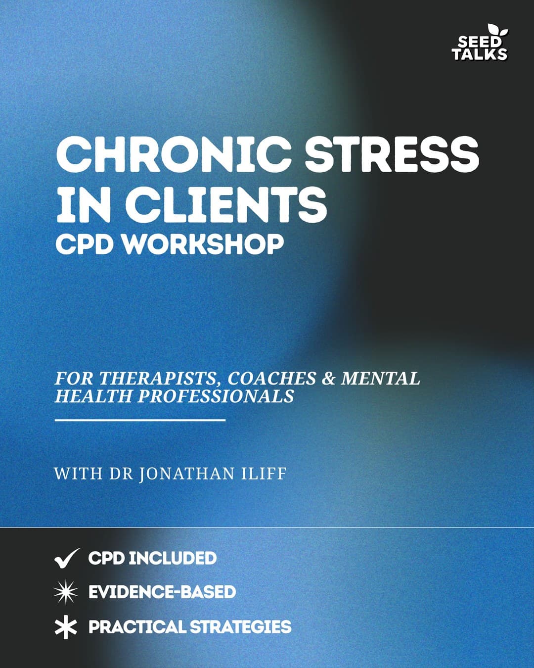 The Science of Chronic Stress - CPD Workshop