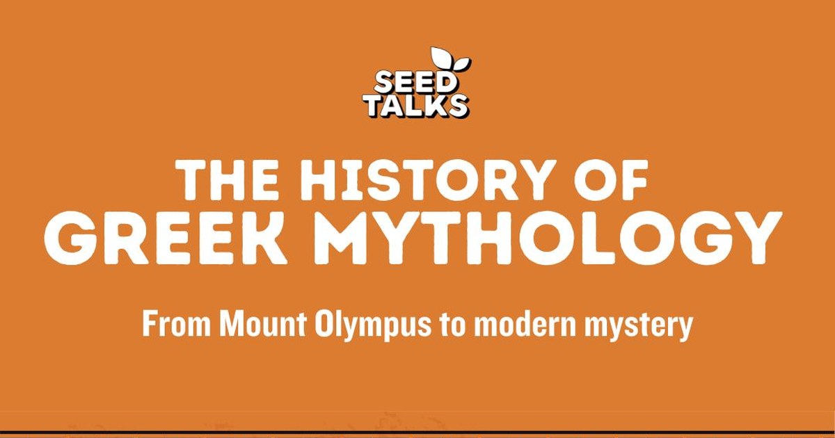 The History of Greek Mythology — Watch the Recording | Seed Talks